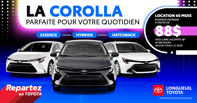 LA COROLLA PARFAITE POUR VOTRE QUOTIDIEN !