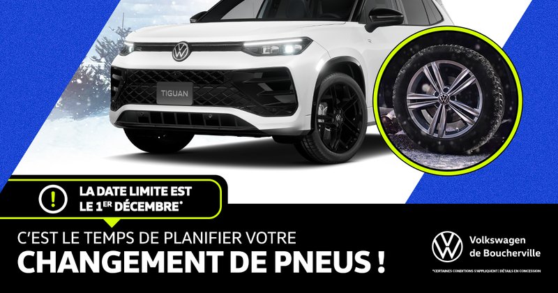 C'EST LE TEMPS DE PLANIFIER VOTRE CHANGEMENT DE PNEUS !