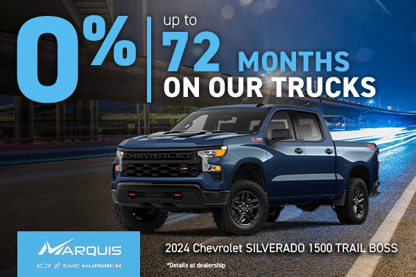 0% up to 72 months on our trucks