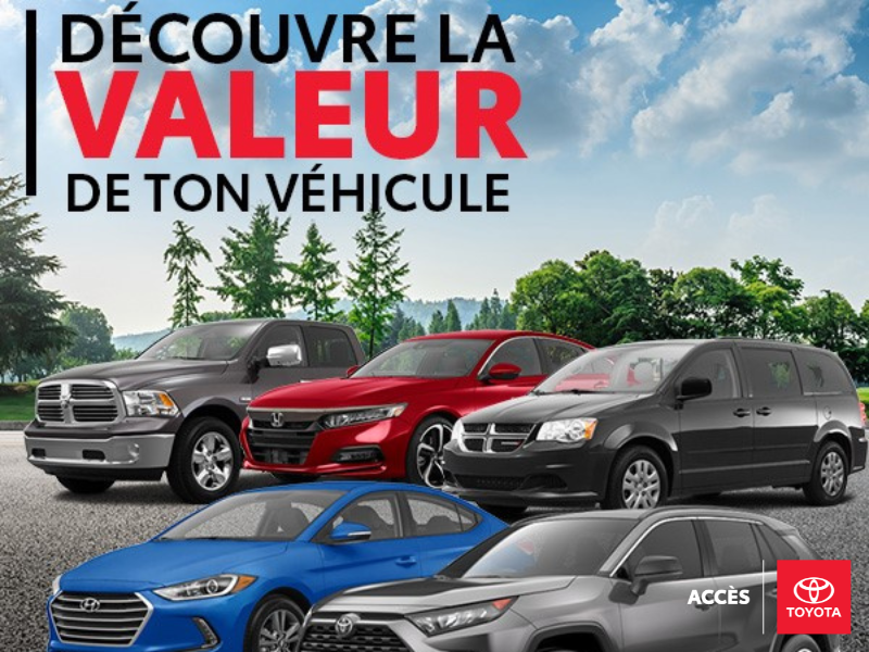 On achète ton véhicule!