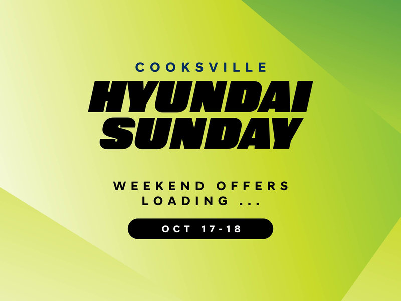 Hyundai Sunday Ultimate Savings Sale - Oct 17-18!