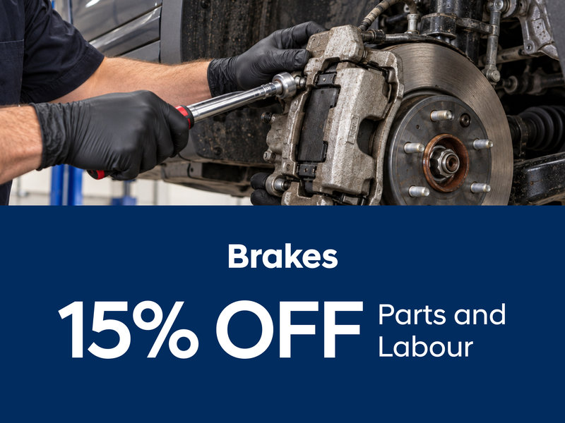 Brakes - 15% OFF Parts and Labour