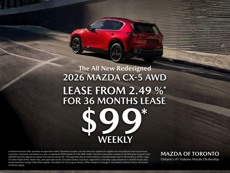 Lease The new Redesigned 2026 CX-5 for $99* Weekly