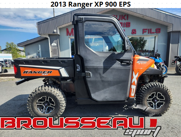 2013 Polaris Ranger XP 900 EPS TOUT ÉQUIPÉ