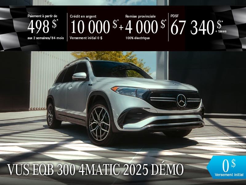 VUS EQB 300 4MATIC 2025 démo à partir de 498 $*/aux 2 semaines +tx