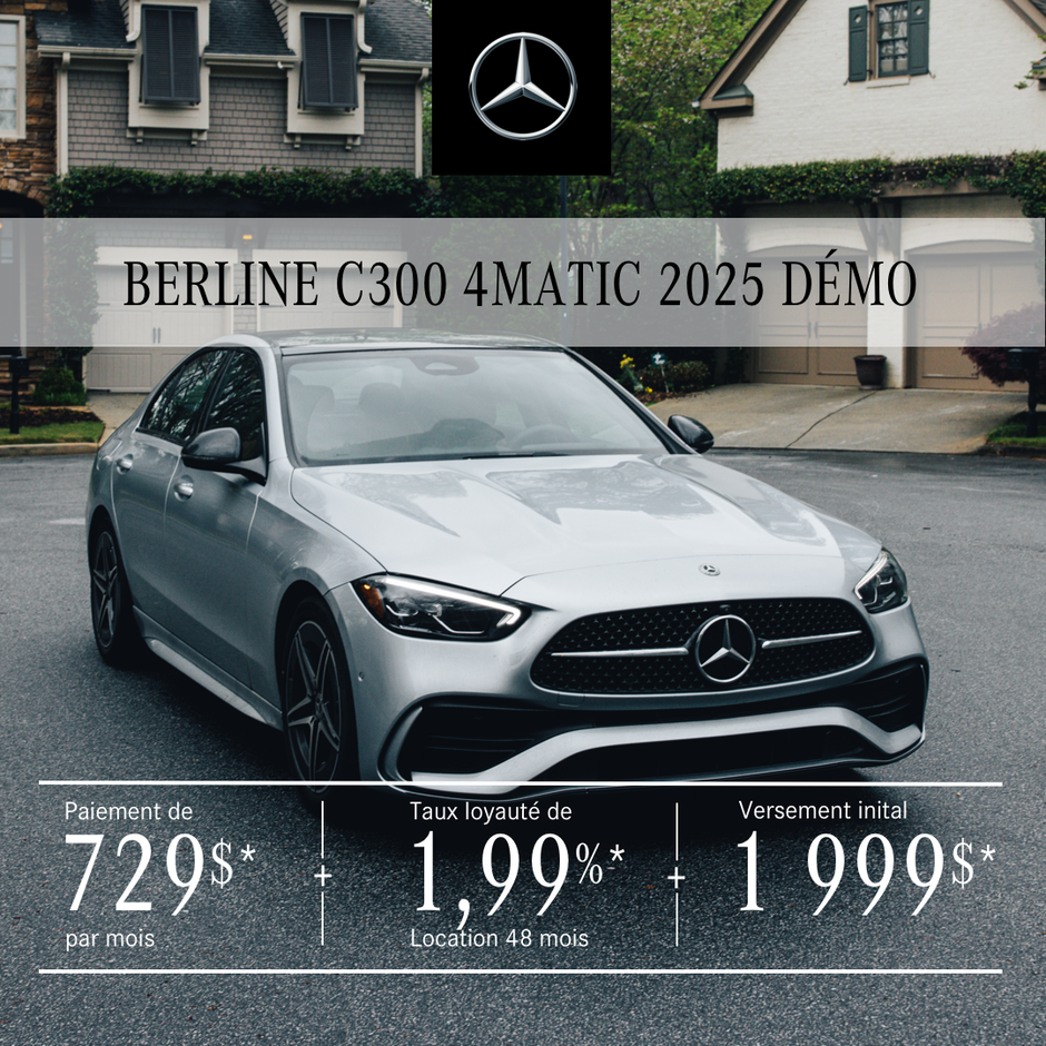 BERLINE C 300 4MATIC 2025 à partir de 729 $/mois*+tx