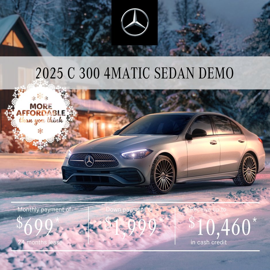 2025 C 300 4MATIC SEDAN from $699/month*+tx