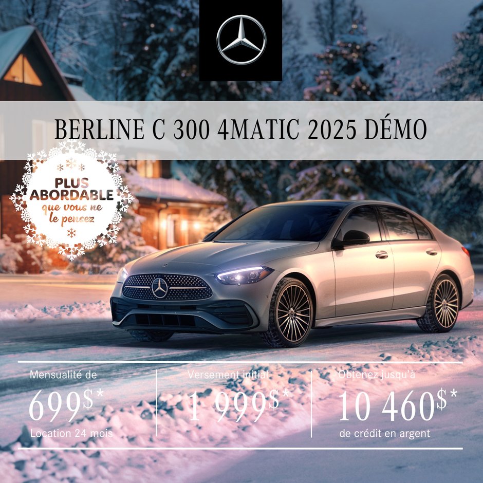 BERLINE C 300 4MATIC 2025 à partir de 699 $/mois*+tx