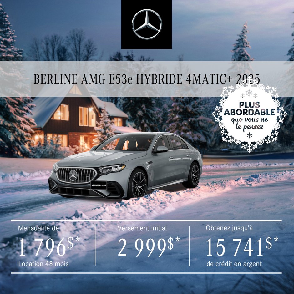 BERLINE AMG E 53e HYBRIDE 4MATIC+ 2025 à partir de 1 796 $/mois*+tx