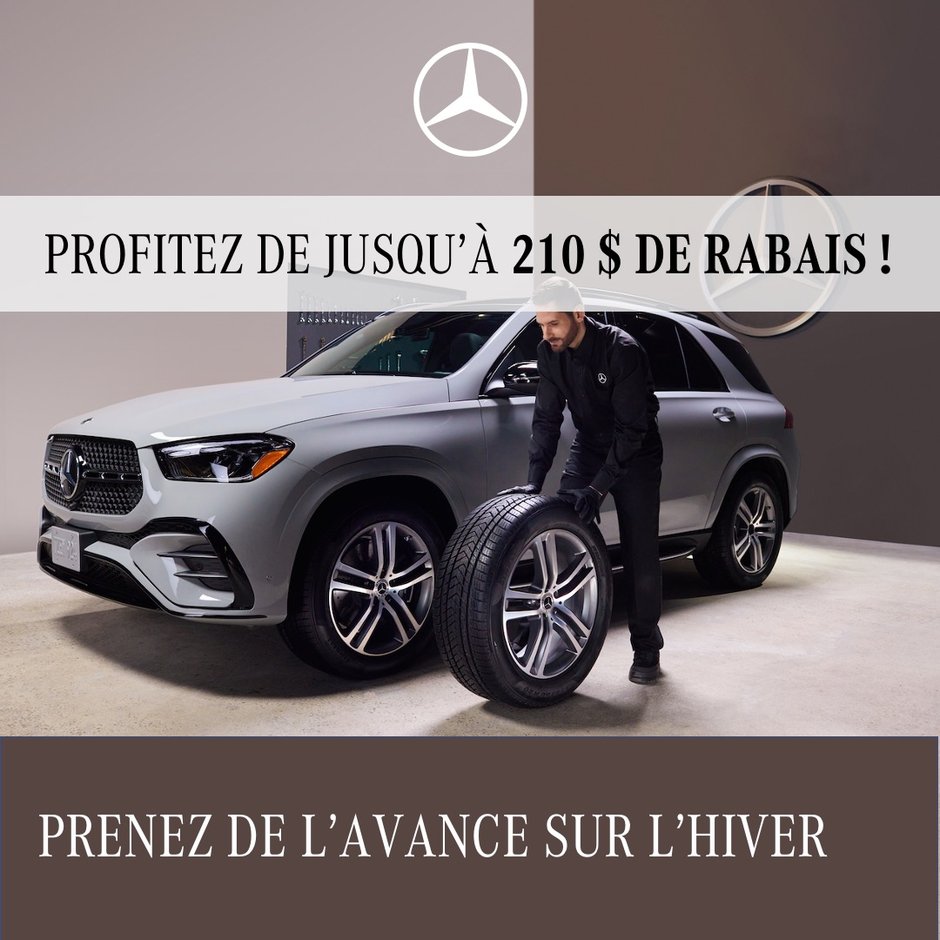 PRENEZ DE L’AVANCE SUR L’HIVER ET ÉPARGNEZ JUSQU’À 210 $*