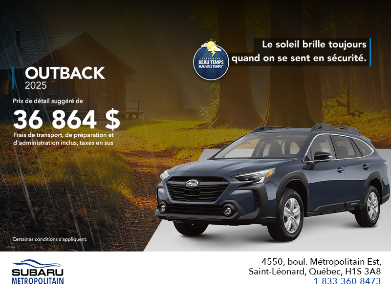 Procurez-vous le Outback 2025!