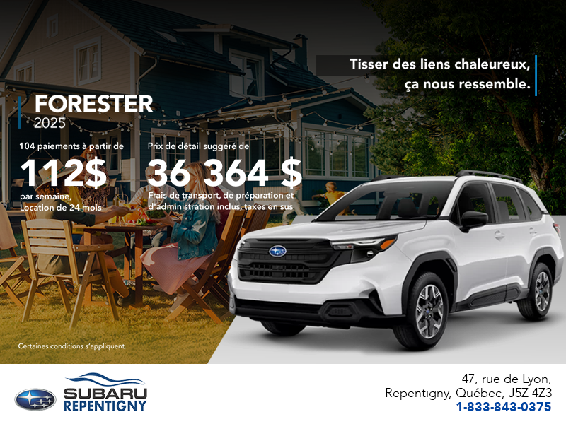 Procurez-vous le Forester 2025!