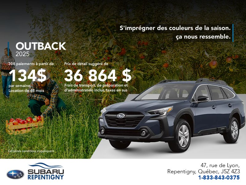 Procurez-vous le Outback 2025!